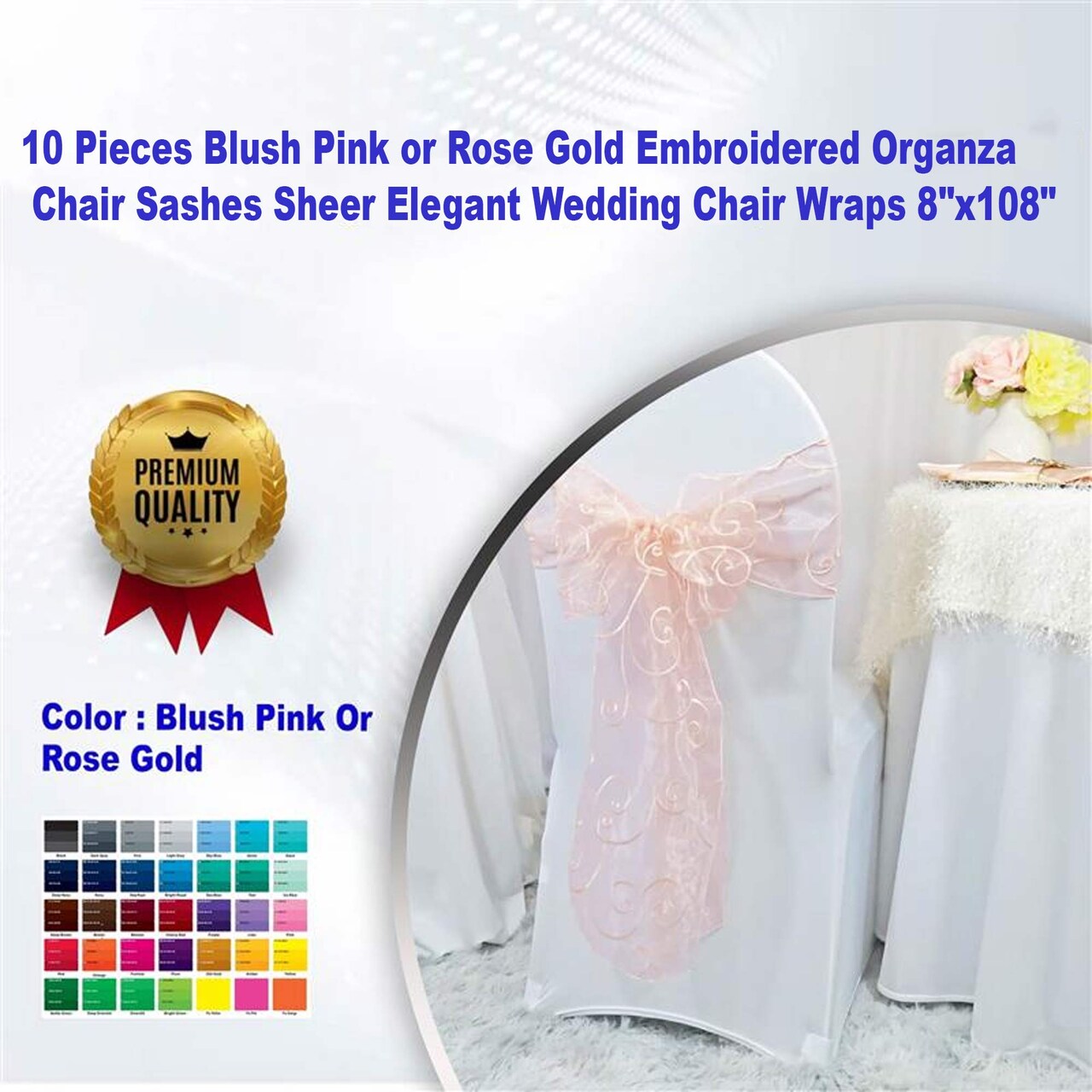 10 Pieces Blush Pink or Rose Gold Embroidered Organza Chair Sashes Sheer Elegant Wedding Chair Wraps 8"x108"